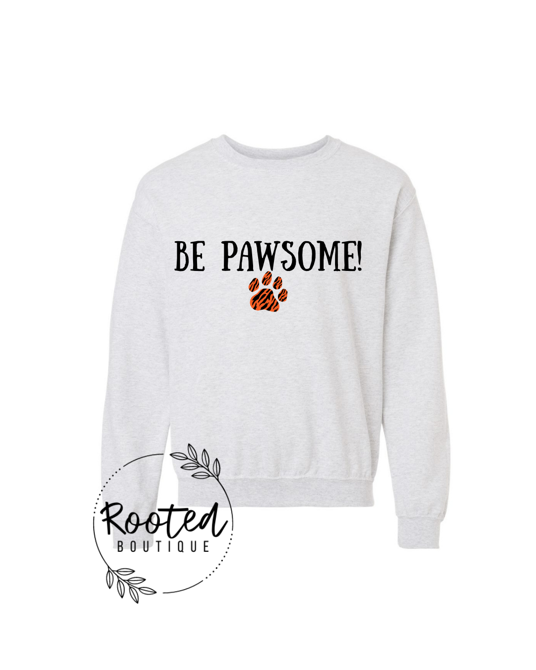 BE PAWSOME CREWNECK