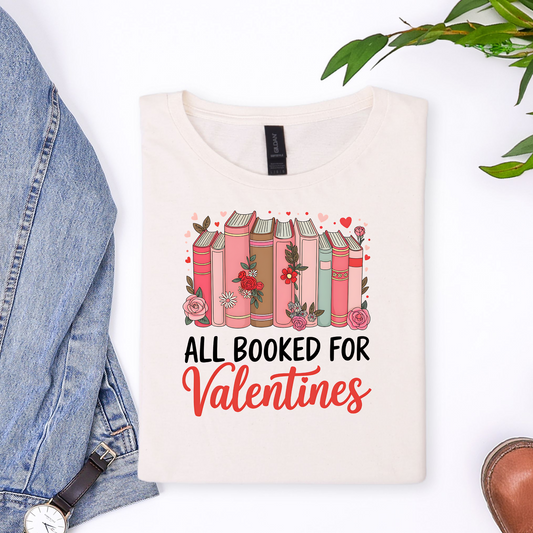 ALL BOOKED FOR VALENTINES GRAPHIC TEE